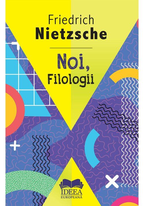 Noi, filologii - 31.97 Lei