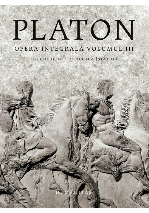 Platon, Opera integrala - Volumul III - 71.36 Lei