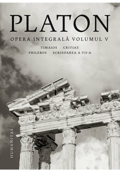 Platon - Opera integrala - Volumul V - 85.50 Lei