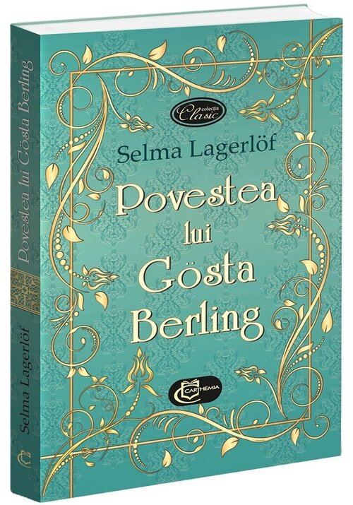 Povestea lui Gosta Berling - 21.14 Lei