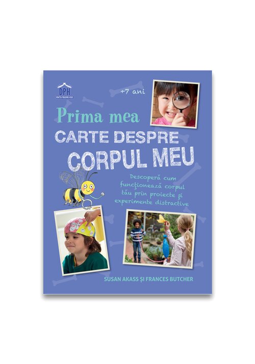 Prima mea carte despre corpul uman - 45,67 Lei