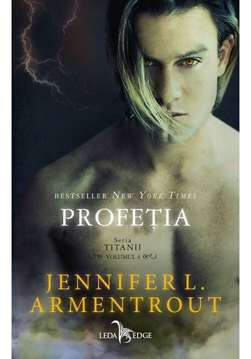 Profetia. Seria Titanii, Vol. 4 - 15.70 Lei