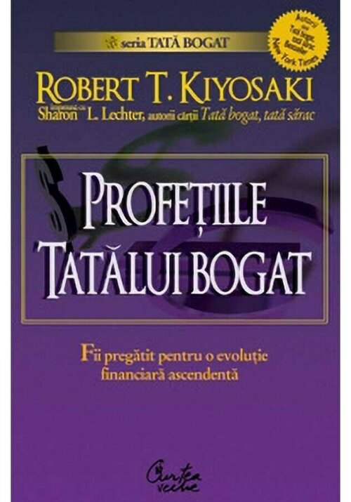 Profetiile tatalui bogat - 40.70 Lei