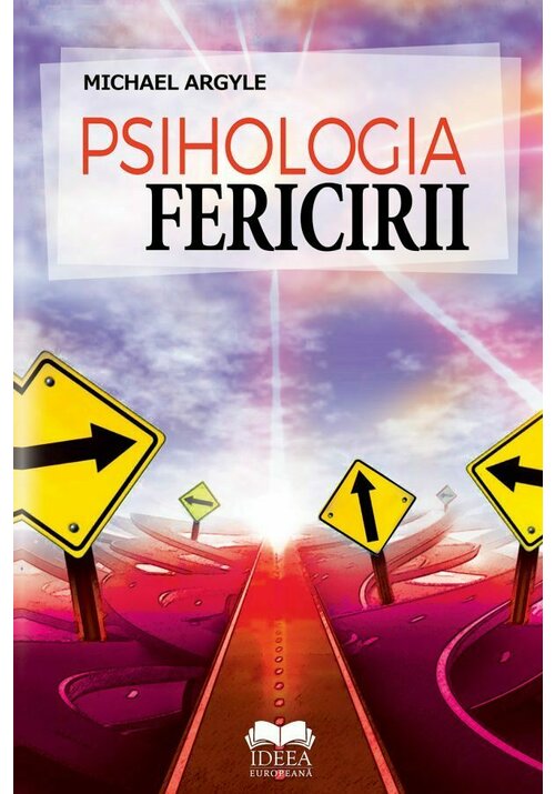 Psihologia fericirii - 50.62 Lei