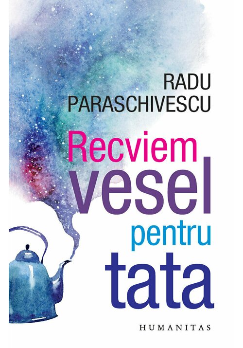 Recviem vesel pentru tata - 33,20 Lei