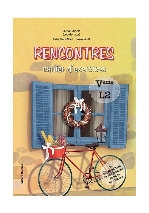 RENCONTRES CAHIER D'EXERCICES. L2. clasa A 5-A - 24.00 Lei