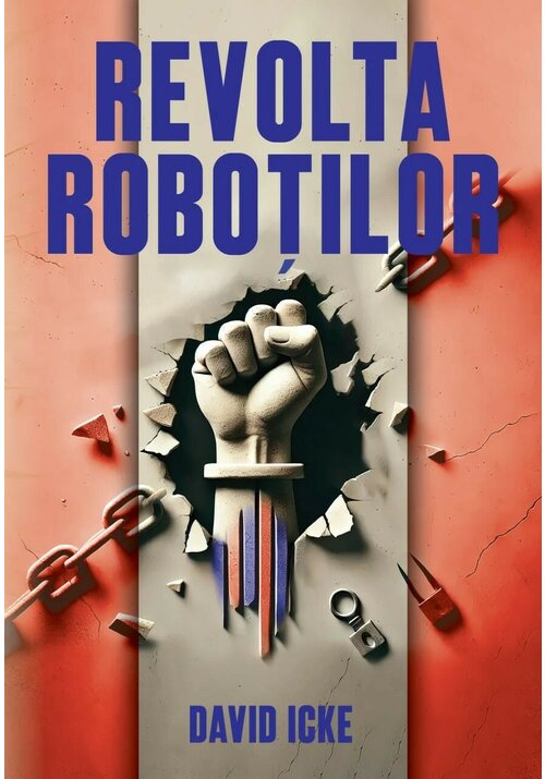 Revolta Robotilor: Povestea renasterii spirituale - 68.71 Lei