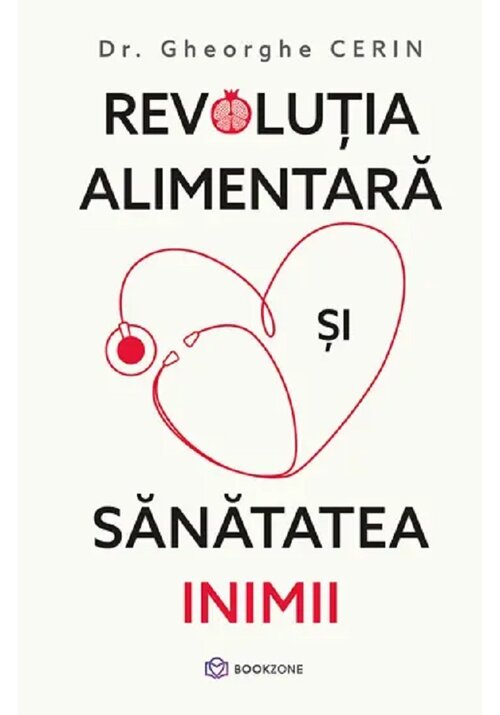 Revolutia alimentara si sanatatea inimii - 44.03 Lei