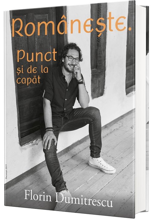 Romaneste. Punct si de la capat - 73.99 Lei