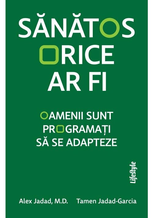Sanatos orice ar fi - 47,20 Lei
