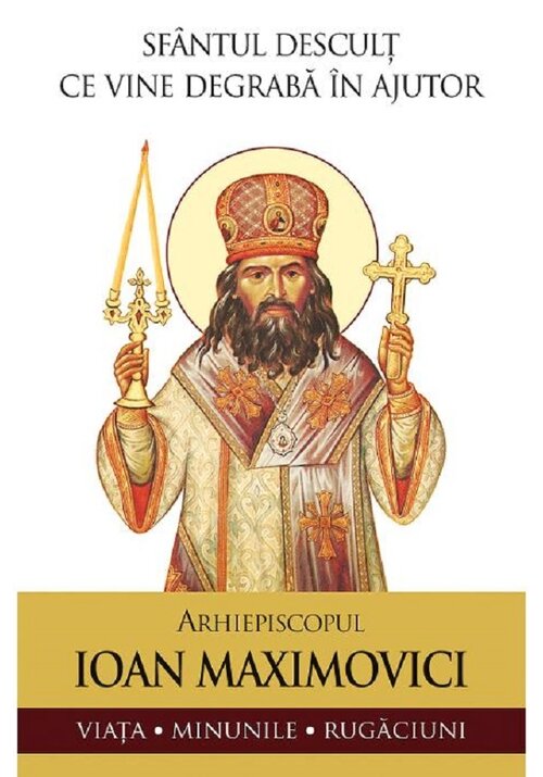 Sfantul descult ce vine degraba in ajutor - 17.13 Lei