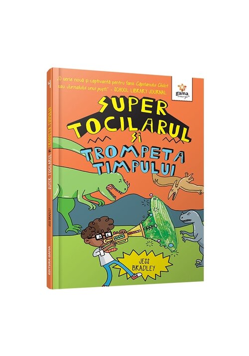 Super Tocilarul si Trompeta Timpului - 27.59 Lei
