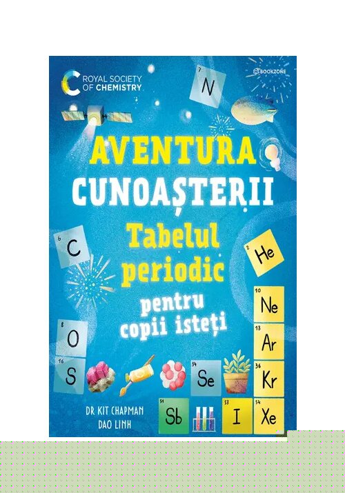 Tabelul periodic pentru copii isteti. Aventura cunoasterii vol. 1 - 33.90 Lei