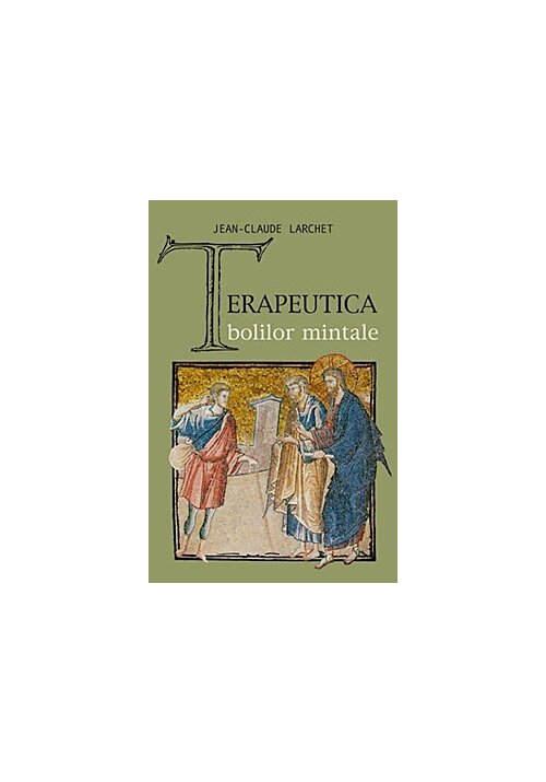 Terapeutica bolilor mintale - 25.50 Lei