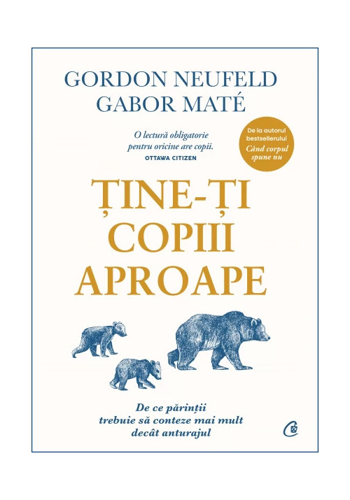 Tine-ti copiii aproape. Editie adaugita - 55.50 Lei