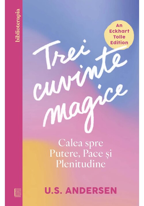 Trei cuvinte magice - 53.28 Lei