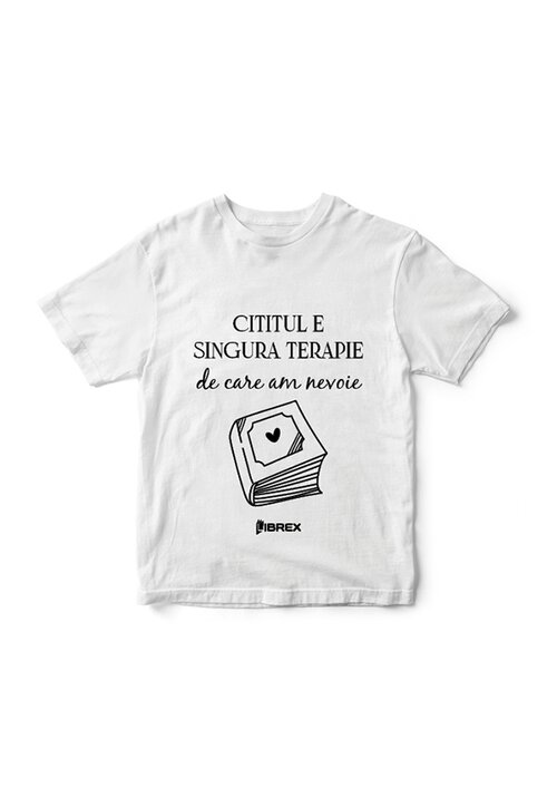 Tricou Cititul e singura terapie de care am nevoie - 35.59 Lei
