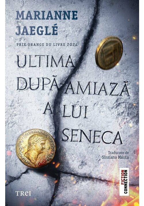 Ultima dupa-amiaza a lui Seneca - 39.20 Lei