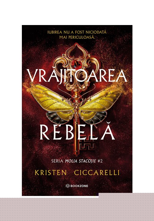 Vrajitoarea rebela. Seria Molia Stacojie vol. 2 - 40.53 Lei