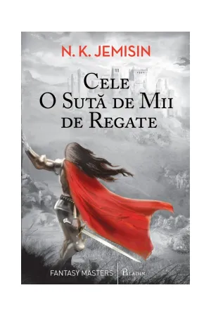 Cele O Suta de Mii de Regate - N. K. Jemisin - 24.50 Lei
