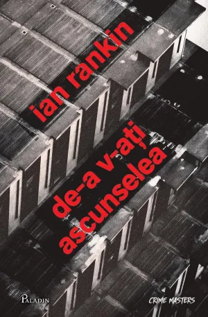 De-a v-ati ascunselea - Ian Rankin - 24.50 Lei
