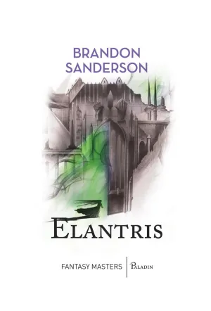 Elantris - Brandon Sanderson - 78.00 Lei