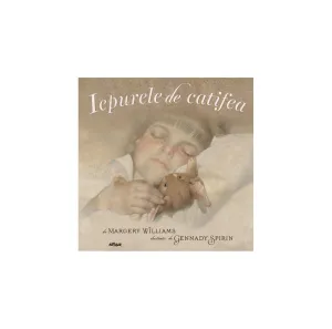 Iepurele de catifea - Margery Williams - 38.78 Lei