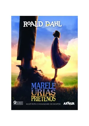 Marele Urias Prietenos | editie tie-in - Roald Dahl - 58.58 Lei