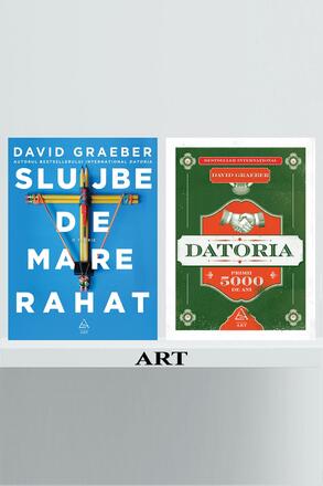 Pachet Graeber (Slujbe de mare rahat, Datoria) - David Graeber - 87.75 Lei