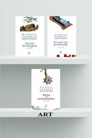 Pachet Montalban (Pasarile din Bangkok, Eu l-am ucis pe Kennedy, Roza) - 106.50 Lei