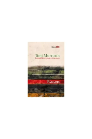 Paradis - Toni Morrison - 48.00 Lei