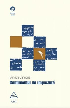 Sentimentul de impostura - Belinda Cannone - 33.00 Lei