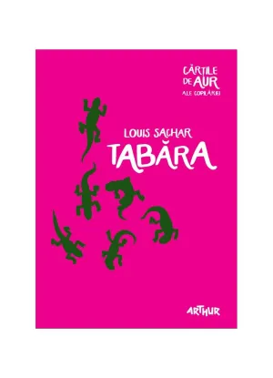 Tabara | Cartile de aur ale copilariei - Louis Sachar - 44.44 Lei