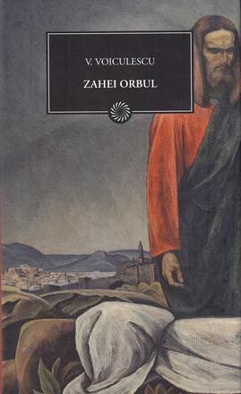 Zahei orbul | BPT - Vasile Voiculescu - 43,50 Lei