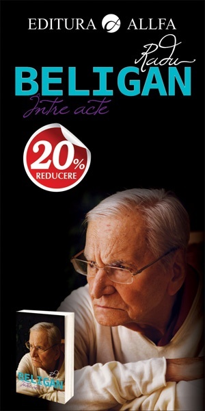 INTRE ACTE de Radu Beligan