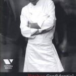 Kitchen Confidential. Aventuri din intimitatea restaurantelor – Anthony Bourdain