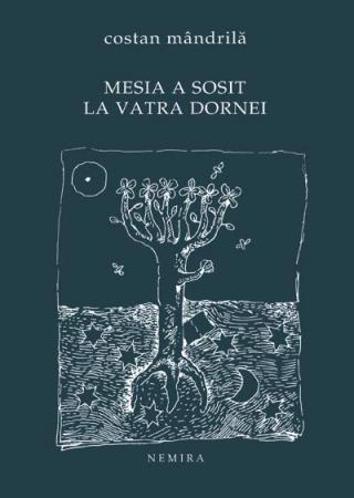 Costan Mandrila - Mesia a sosit la Vatra Dornei?