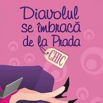 Diavolul se imbraca de la Prada - Lauren Weisberger - cartea