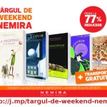 Targul de weekend Nemira