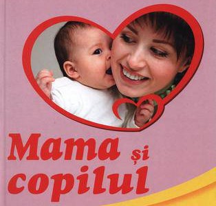 Mama si copilul - Emil Capraru, Herta Capraru