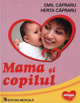Mama si copilul - Emil Capraru, Herta Capraru