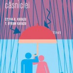 Arta mentinerii casniciei – Sylvia R. Karasu, T. Byram Karasu
