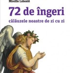 72 de ingeri scrisa de Mireille Labonte