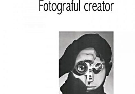 Fotograful creator de Andreas Feininger