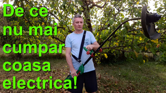 Motocoasa electrica sau pe benzina. De ce nu mai cumpar electrica data viitoare!