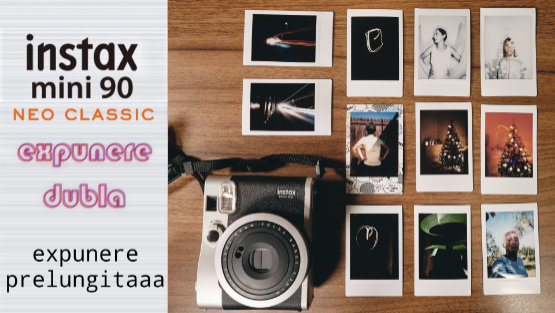 Expunere dubla si prelungita cu Fujifilm Instax Mini 90 si cele mai bune poze instant din 2020
