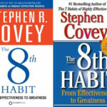 The 8th Habit From Effectiveness to Greatness by Stephen R. Covey