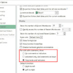 For cells with comments, show: Comments and indicators