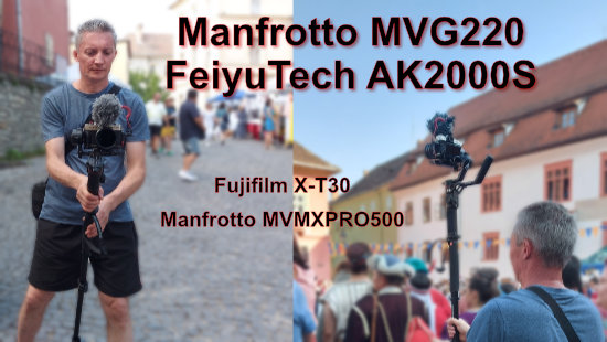 Test de stabilizare cu Manfrotto MVG220 / FeiyuTech AK2000S + Fujifilm X-T30 si Manfrotto MVMXPRO500