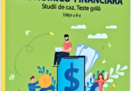 Analiza economica-financiara. Studii de caz. Teste grila
